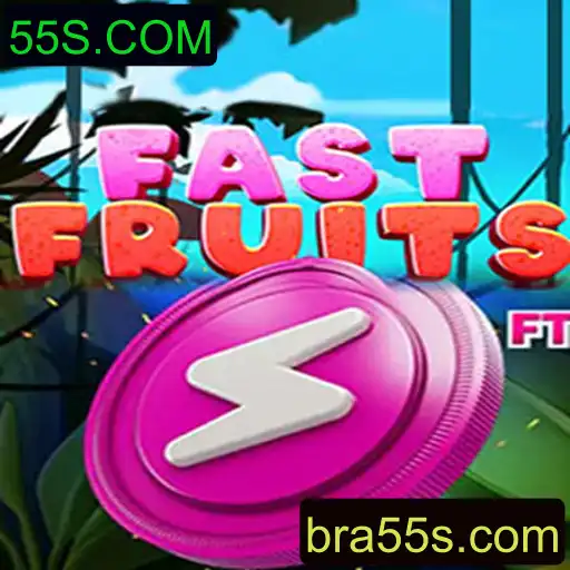 Introdução ao Jogo FastFruits e as Regras do 55S.COM